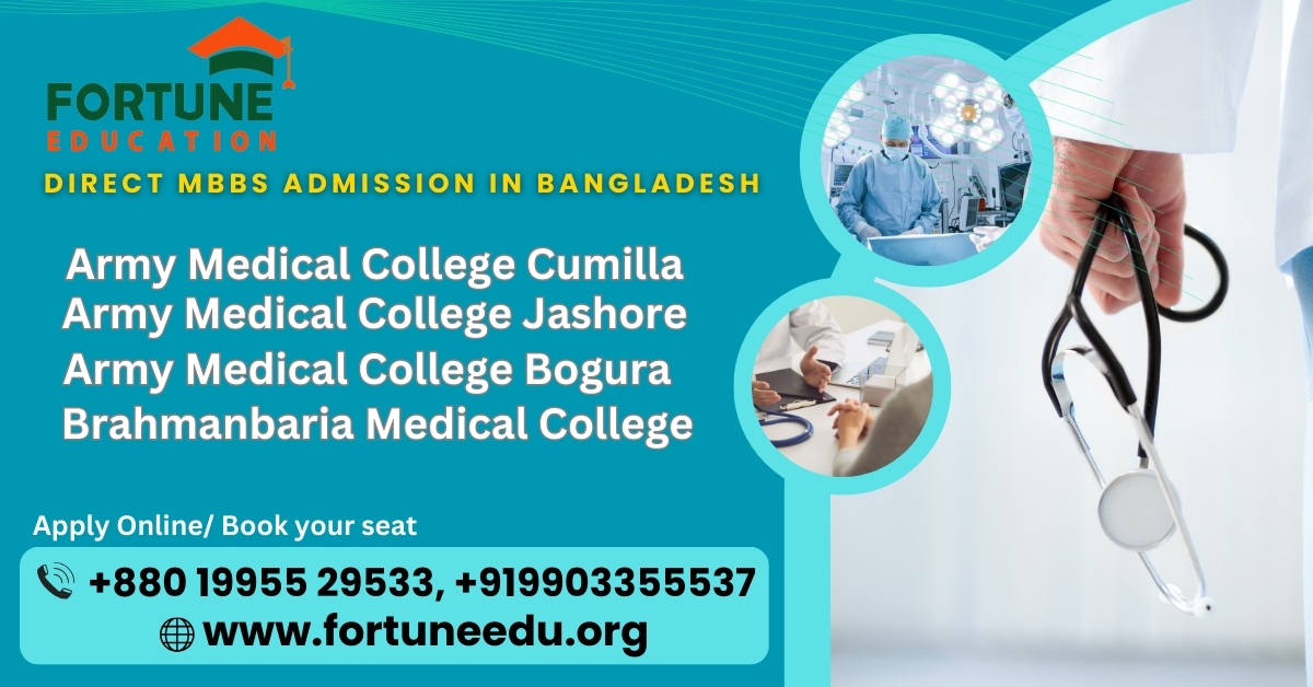 Fortune Education: Exclusive Authorized Consultant for Army Medical Colleges in Bangladesh