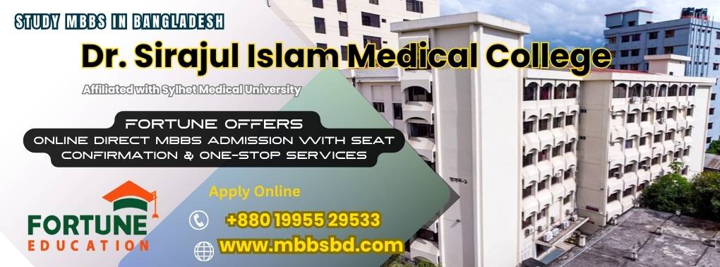 Dr. Sirajul Islam Medical College