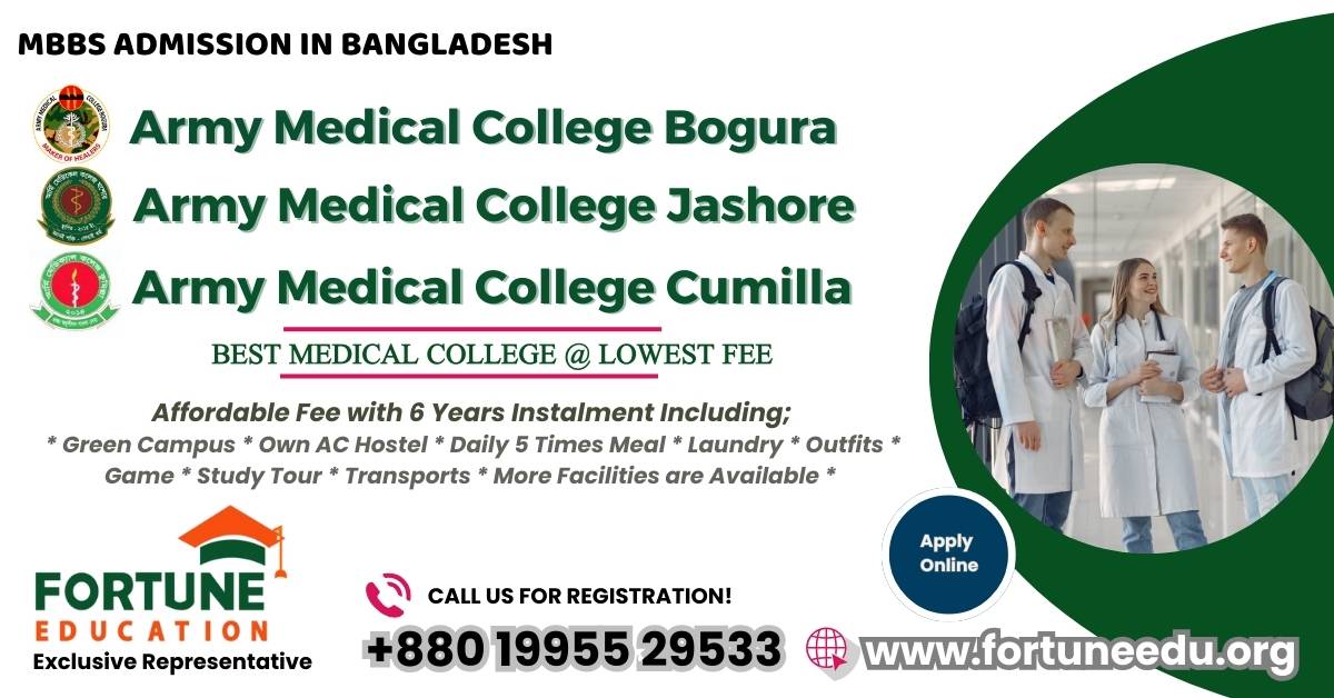 Army Medical Colleges in Bangladesh Associated with Fortune Education